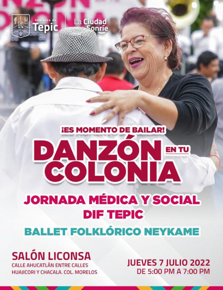 ¡LLEGÓ EL MOMENTO DE BAILAR! JUEVES DE DANZÓN y jornada médica de DIF Tepic, en el Salón Liconsa de la calle Ahuacatlán, entre Huajicori y Chacala, colonia Morelos, de las 5 a 7 de la tarde.