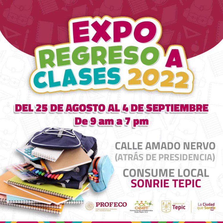 HABRÁ EXPO REGRESO A CLASES 2022